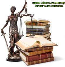 “Expert Labour Law Attorney for Fair & Just Solutions – Legal books and Lady Justice statue symbolizing employment law guidance.”